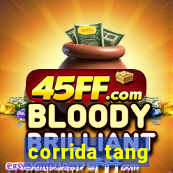 corrida tang